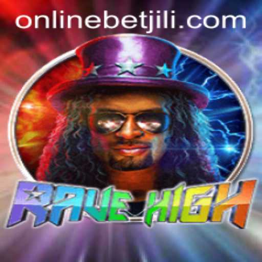 Exploring RaveHigh: The Thrilling Game with Betjili